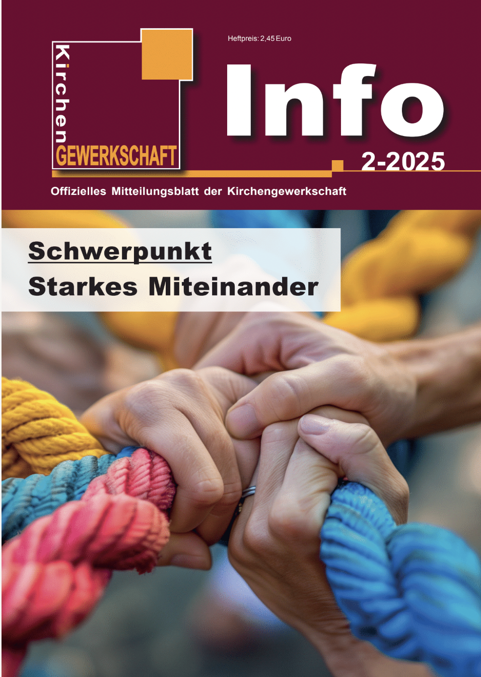 Aktuelle Ausgabe Kirchengewerkschaft Info: Hände halten Seile, Fokus auf starkes Miteinander.
