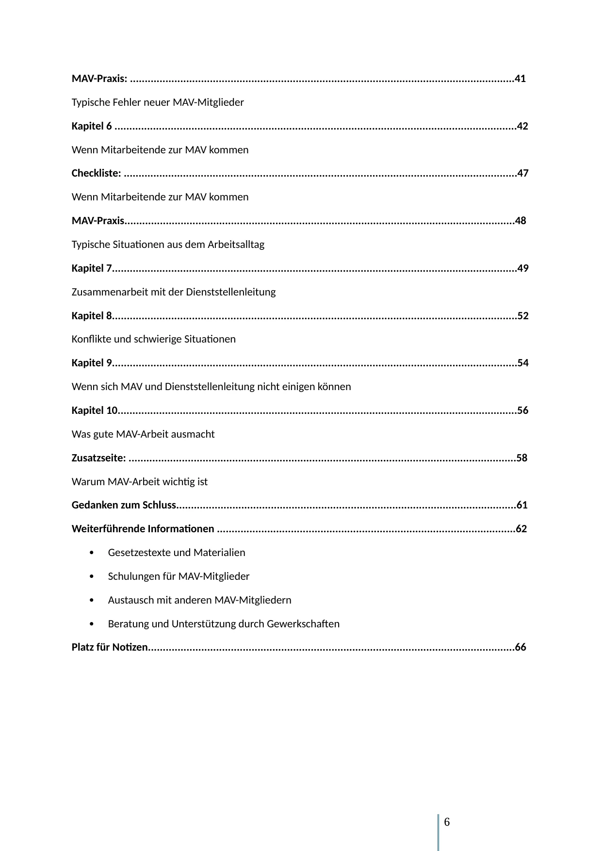 Inhaltsverzeichnis: MAV-Praxis, Kapitelübersichten, Gesetzestexte, Schulungen, Beratung, Platz für Notizen