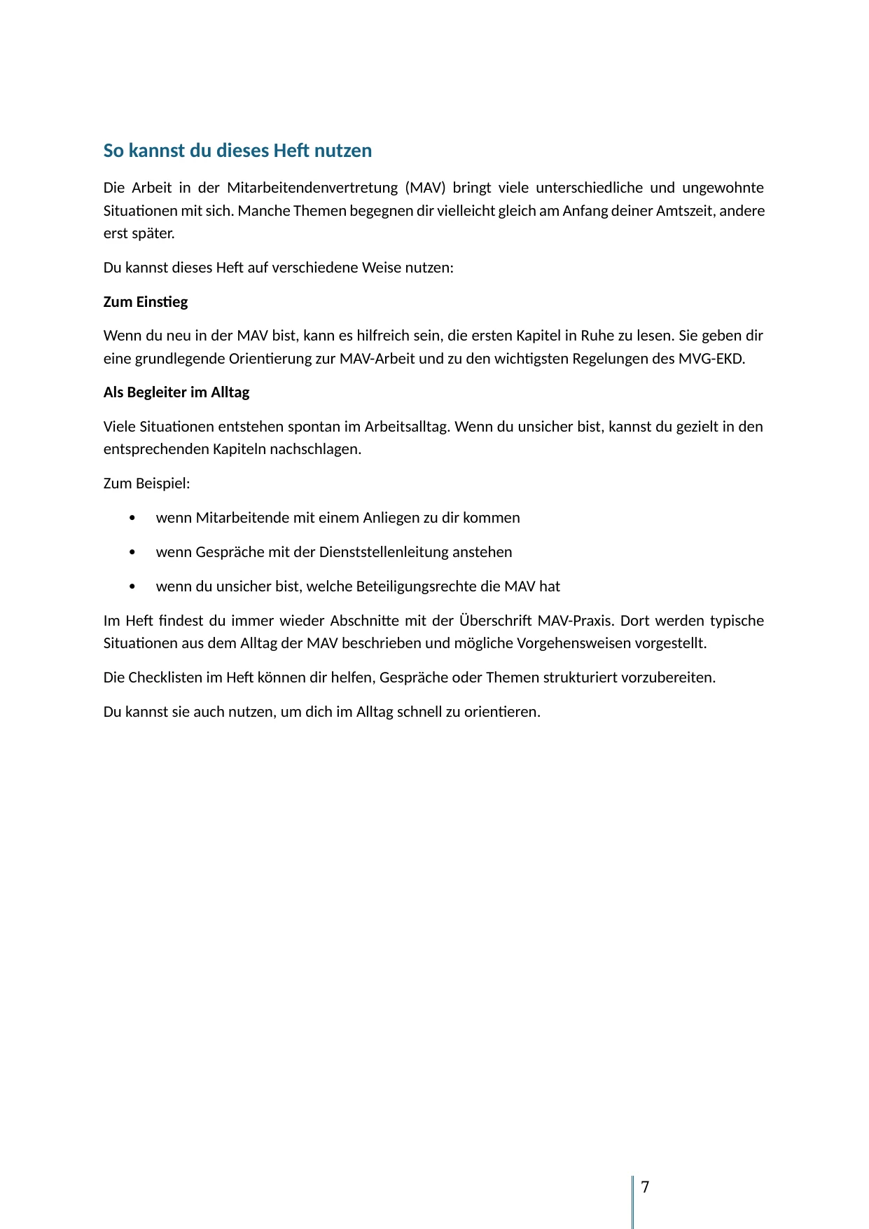 Text: So kannst du dieses Heft nutzen. Informationen zur MAV Arbeit, MAV-Praxis und Regelungen des MVG-EKD.